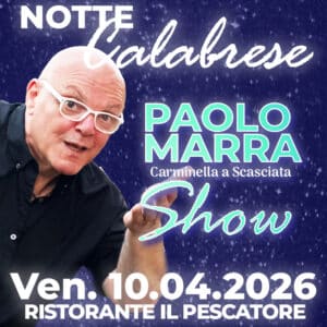 Paolo Marra Cabaret Show - Notte Calabrese - 10.04.2026